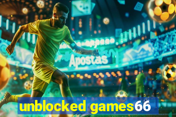 unblocked games66